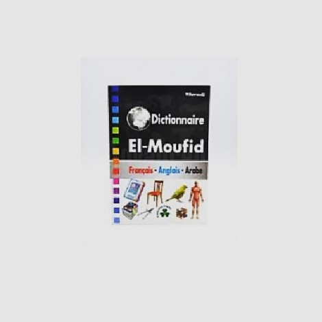 Dictionnaire EL MOFID Français-anglais-Arab 