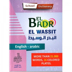 Dictionnaire EL BADR EL WASSIT البدر الوسيط School Dictionary English - arabic more then 21.000 Words, 16 Colored plates