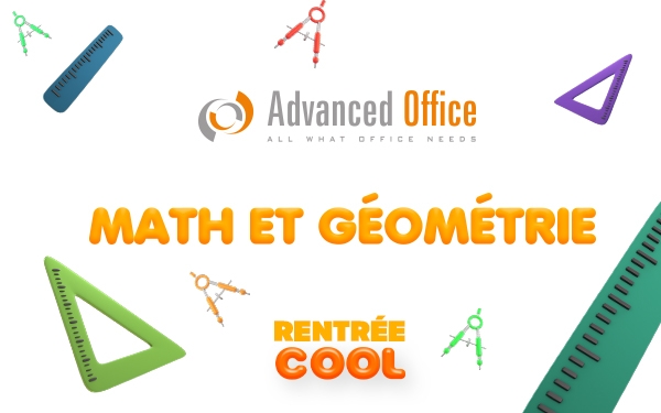 Advanced office - Rentrée Cool - Math et Géométrie